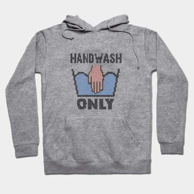 Handwash Only Hoodie by Colette